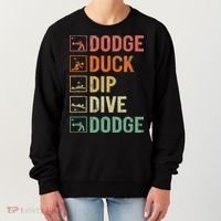 Duck Dip Dive Dodge Gaga Ball Kit Dodgeball Game Women's Sweatshirt thumb 0