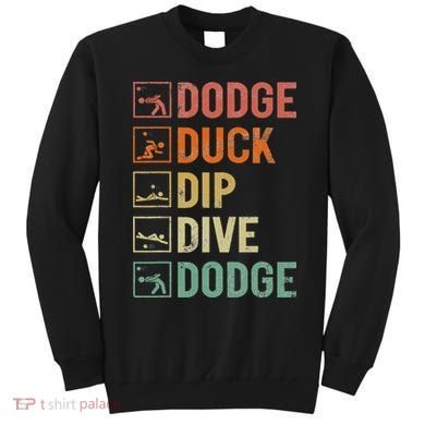 Duck Dip Dive Dodge Gaga Ball Kit Dodgeball Game Sweatshirt