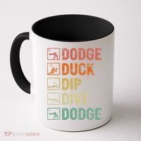 Duck Dip Dive Dodge Gaga Ball Kit Dodgeball Game Coffee Mug thumb 0