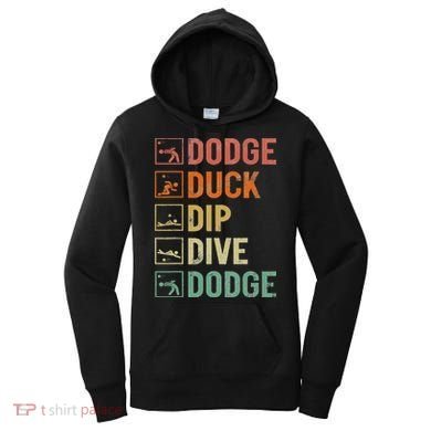 Duck Dip Dive Dodge Gaga Ball Kit Dodgeball Game Women's Hoodie