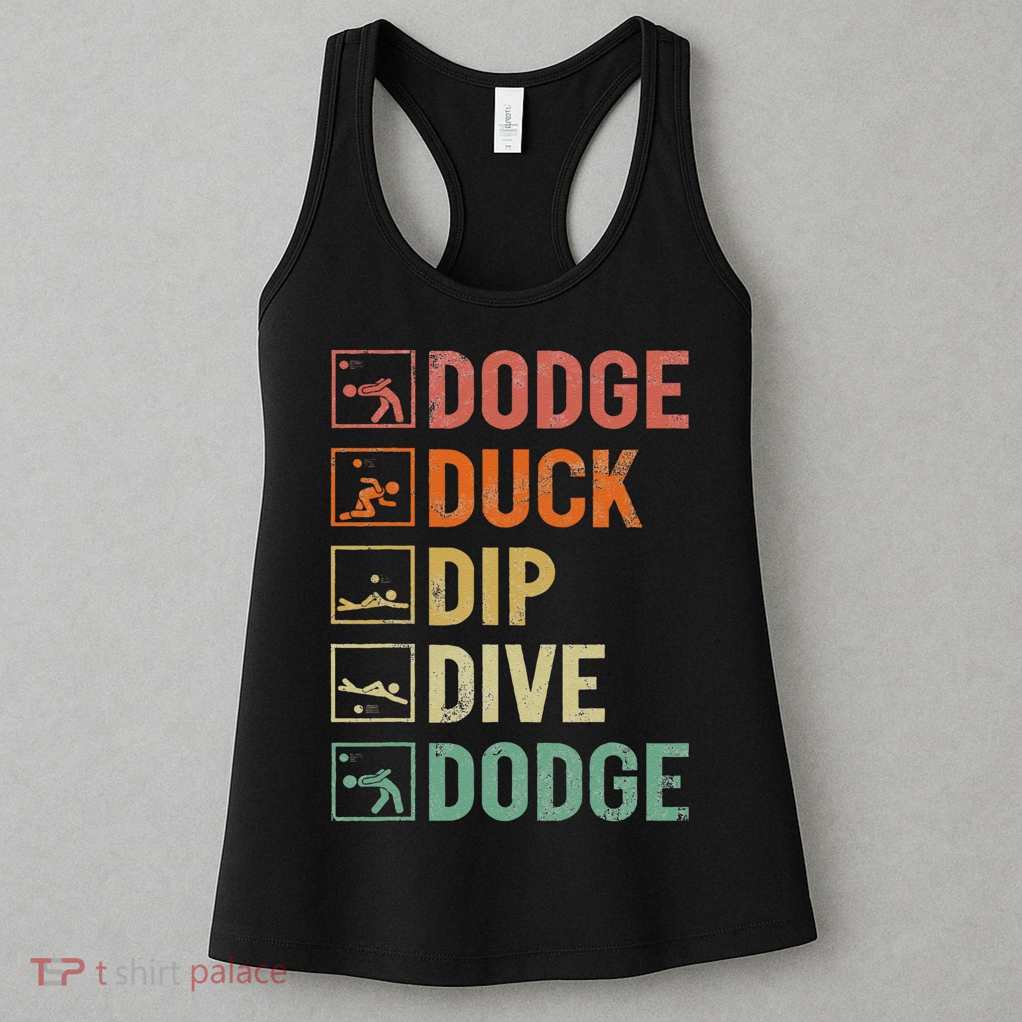 Duck Dip Dive Dodge Gaga Ball Kit Dodgeball Game Women's Tank Top