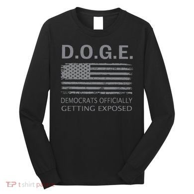 D.O.G.E Doge Democrats Getting Exposed Long Sleeve Shirt