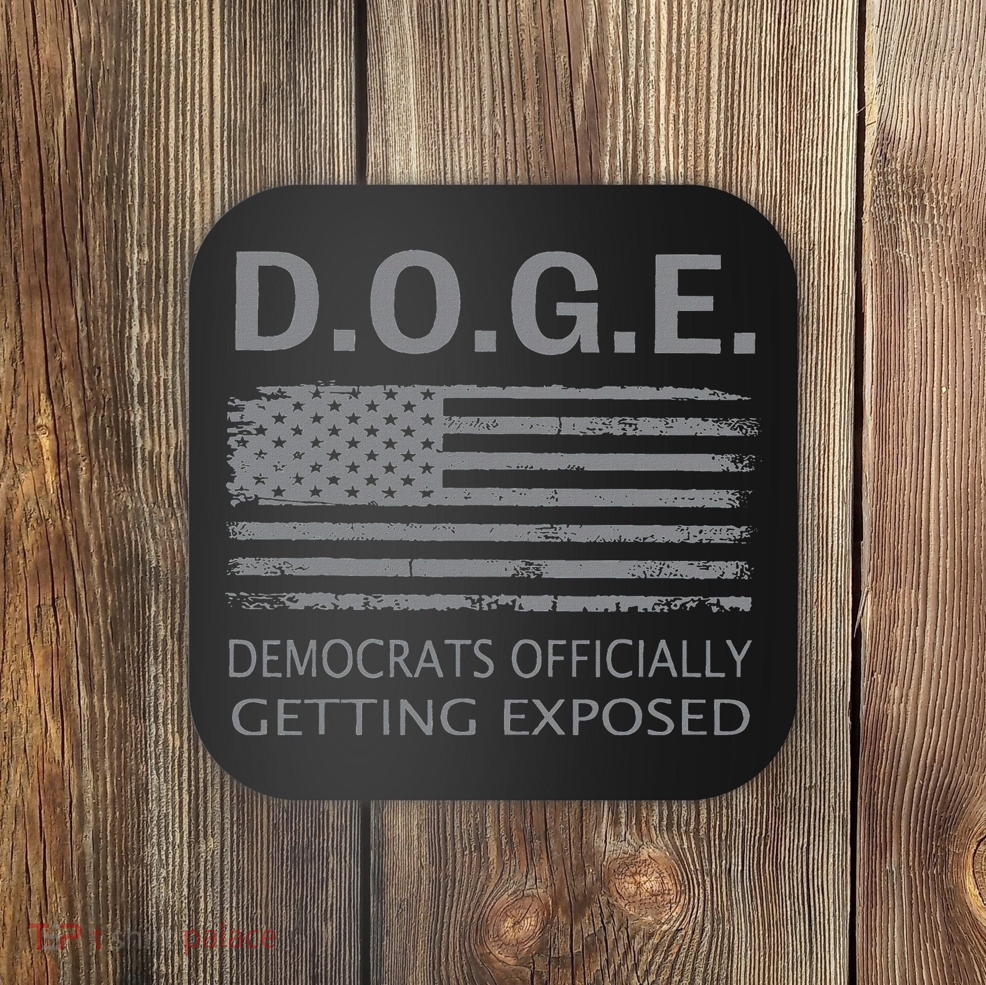 D.O.G.E Doge Democrats Getting Exposed Coaster