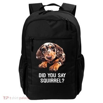 Dapple Dachshund Did You Say Squirrel Hooded Gift Backpack