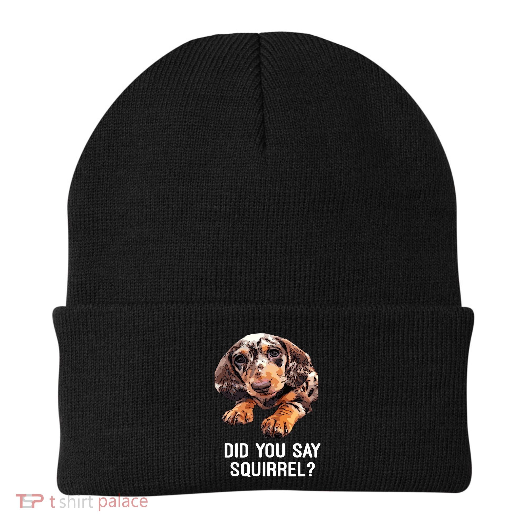 Dapple Dachshund Did You Say Squirrel Hooded Gift Beanie