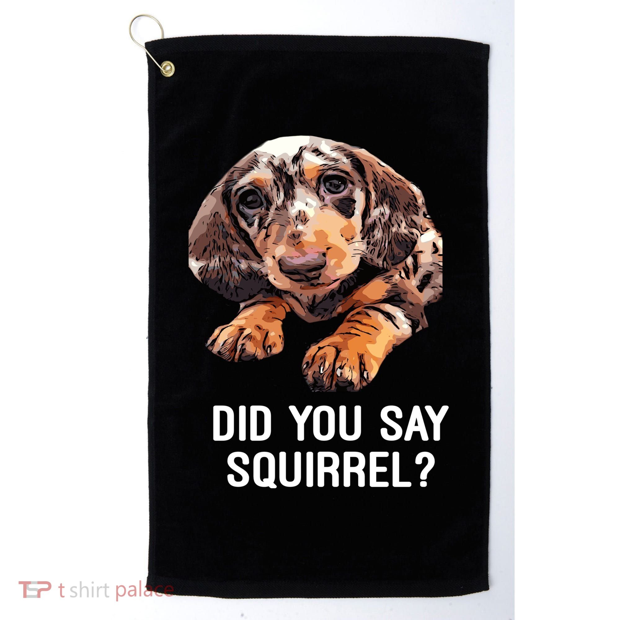Dapple Dachshund Did You Say Squirrel Hooded Gift Golf Towel