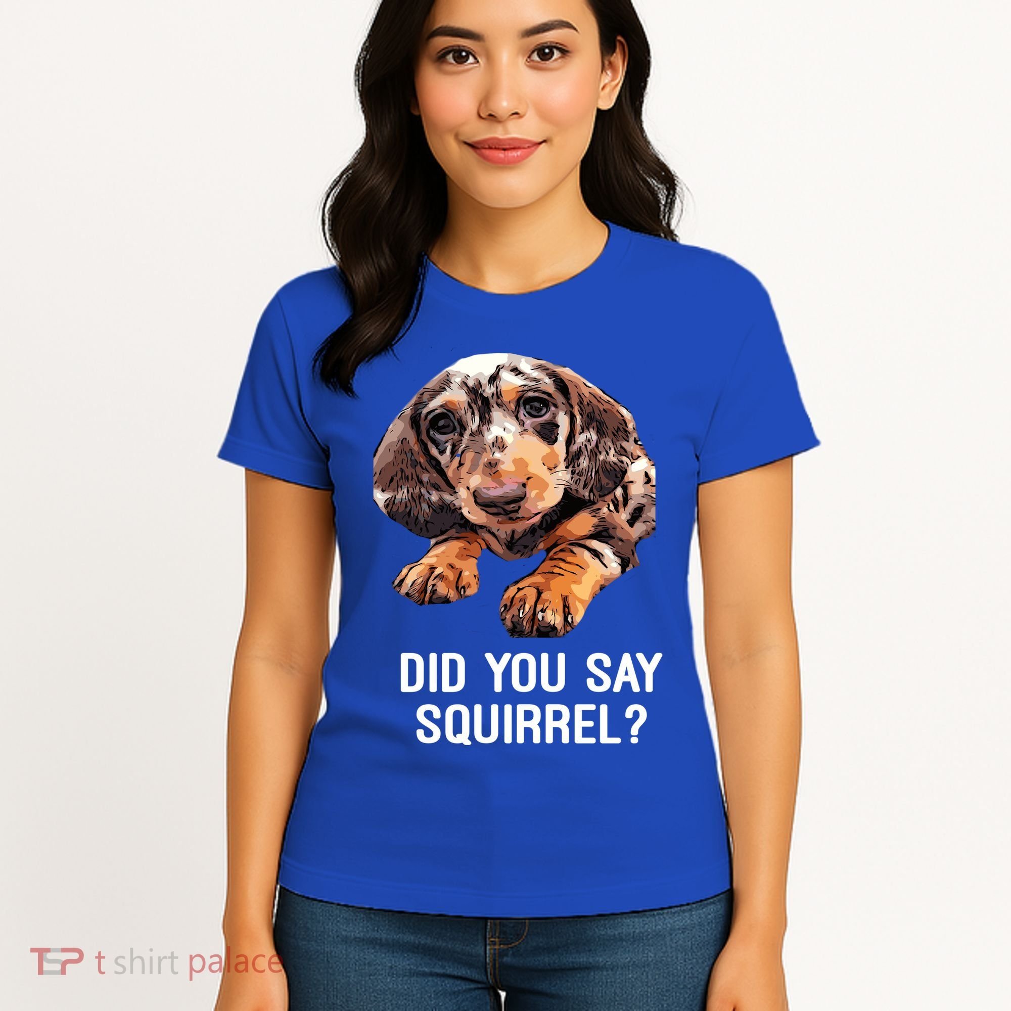 Dapple Dachshund Did You Say Squirrel Hooded Gift Women's T-Shirt