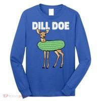 Dill Doe Deer Redneck Pickle Animal Hunter Lover Pickles Great Gift Long Sleeve Shirt thumb 0