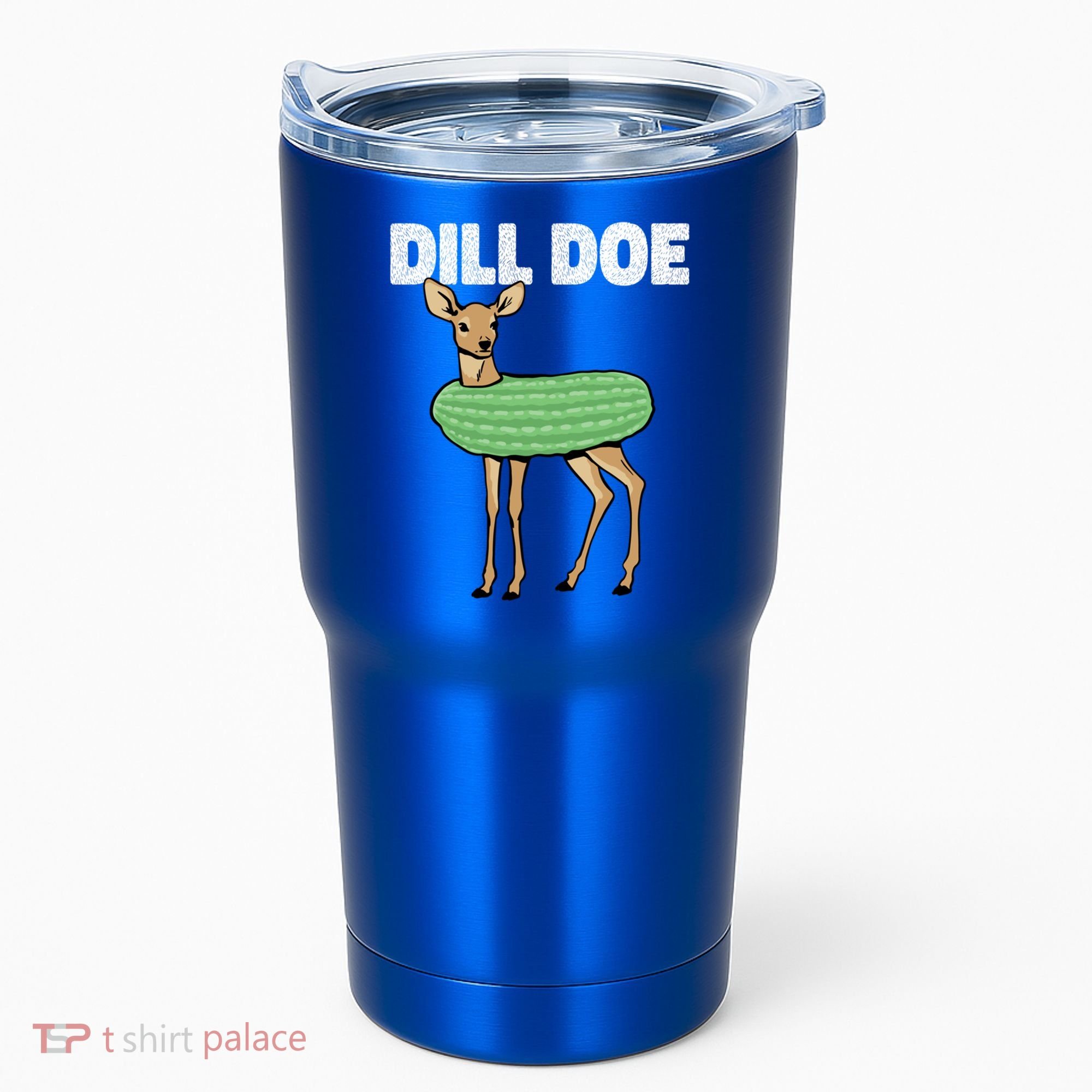 Dill Doe Deer Redneck Pickle Animal Hunter Lover Pickles Great Gift Tumbler