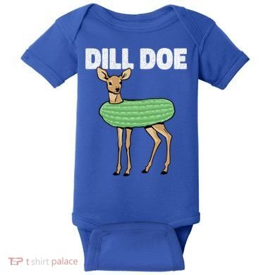 Dill Doe Deer Redneck Pickle Animal Hunter Lover Pickles Great Gift Baby Bodysuit