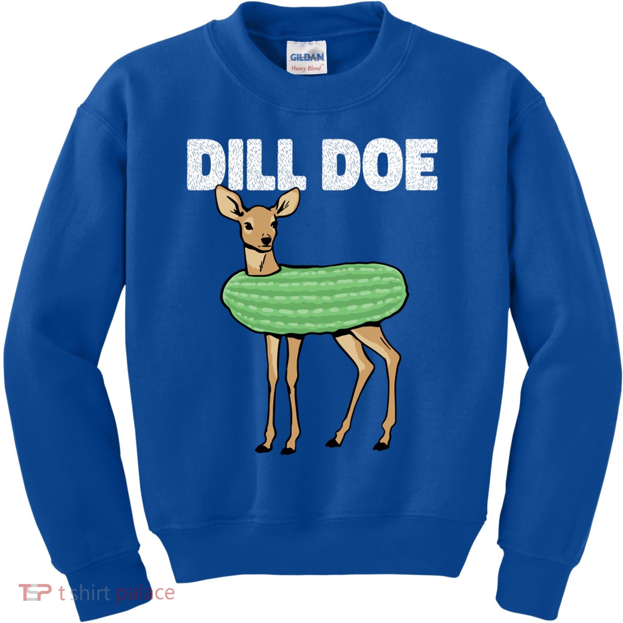 Dill Doe Deer Redneck Pickle Animal Hunter Lover Pickles Great Gift Kids Sweatshirt