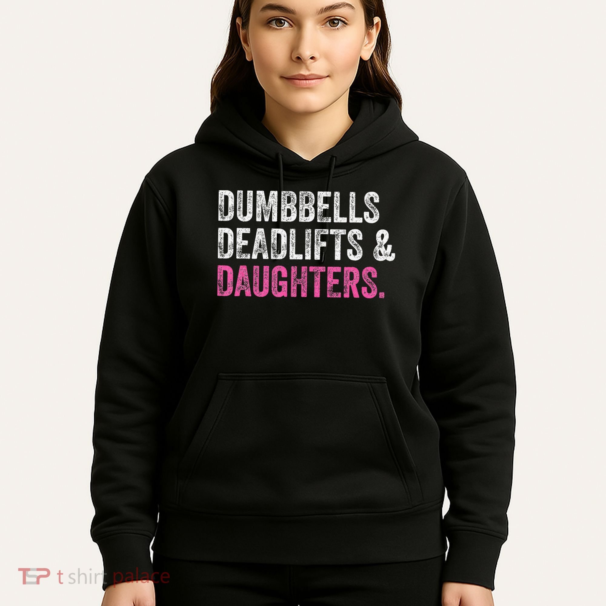 Dumbbells Deadlifts Daughters Funny Gym Workout Father's Day Hoodie