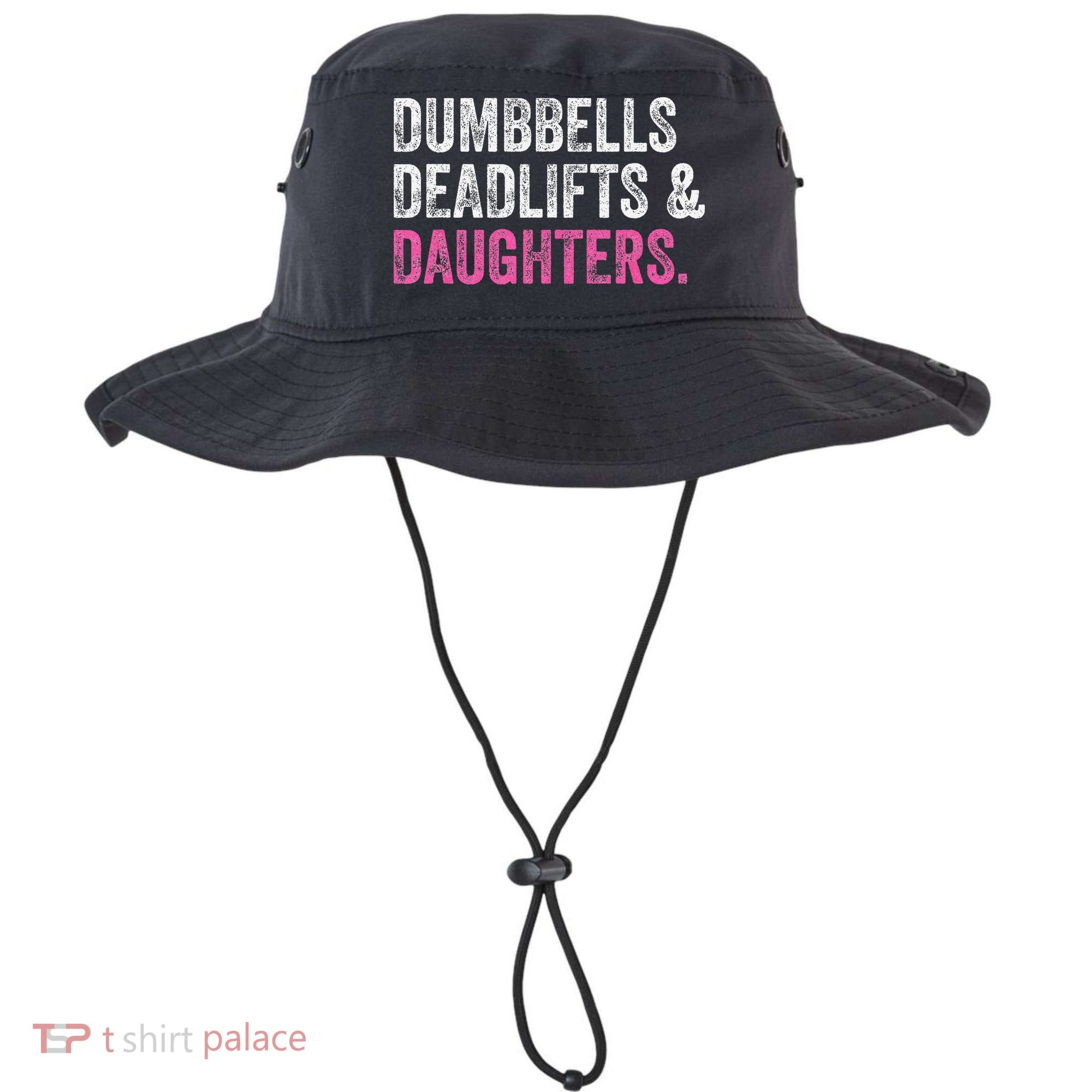 Dumbbells Deadlifts Daughters Funny Gym Workout Father's Day Bucket Hat
