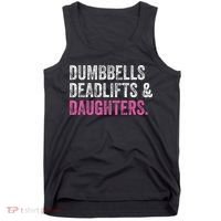 Dumbbells Deadlifts Daughters Funny Gym Workout Father's Day Tank Top thumb 0