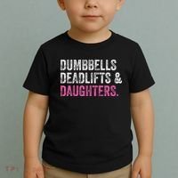 Dumbbells Deadlifts Daughters Funny Gym Workout Father's Day Toddler T-Shirt thumb 2