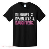 Dumbbells Deadlifts Daughters Funny Gym Workout Father's Day Kids T-Shirt thumb 0