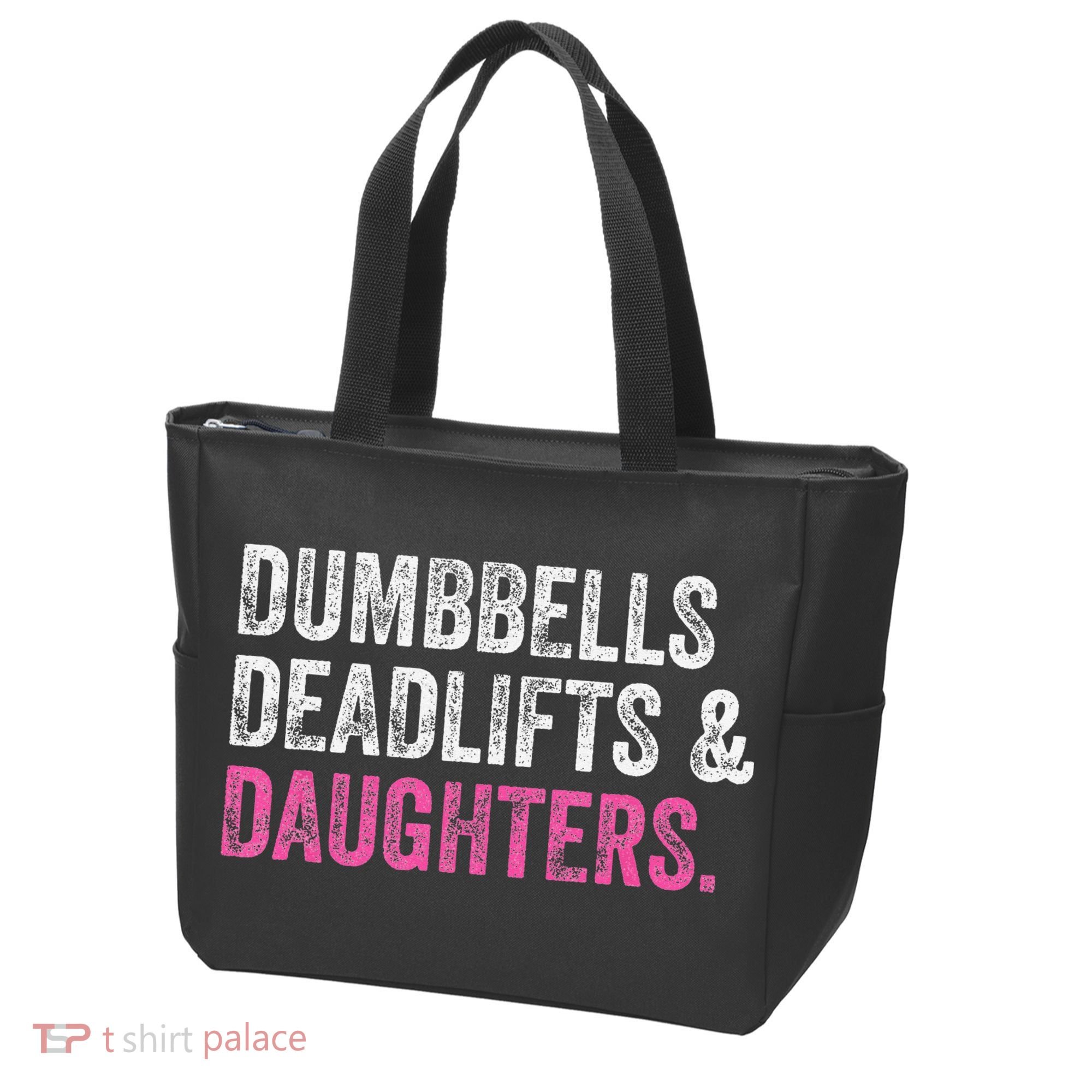 Dumbbells Deadlifts Daughters Funny Gym Workout Father's Day Tote Bag
