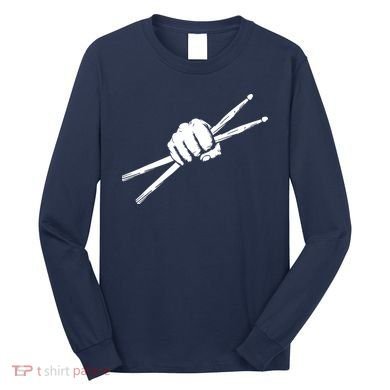 Drumsticks Drummer Drumset Drums Gift Long Sleeve Shirt