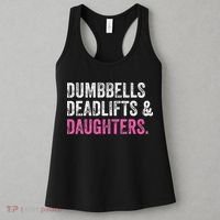 Dumbbells Deadlifts Daughters Funny Gym Workout Father's Day Women's Tank Top thumb 3
