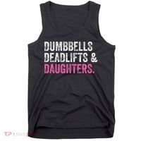 Dumbbells Deadlifts Daughters Funny Gym Workout Father's Day Tank Top thumb 0