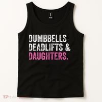 Dumbbells Deadlifts Daughters Funny Gym Workout Father's Day Tank Top thumb 2
