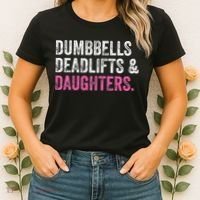 Dumbbells Deadlifts Daughters Funny Gym Workout Father's Day Women's T-Shirt thumb 2