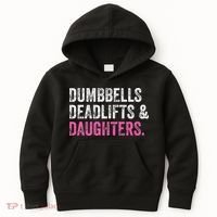 Dumbbells Deadlifts Daughters Funny Gym Workout Father's Day Kids Hoodie thumb 0