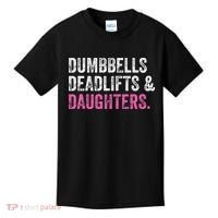 Dumbbells Deadlifts Daughters Funny Gym Workout Father's Day Kids T-Shirt thumb 0