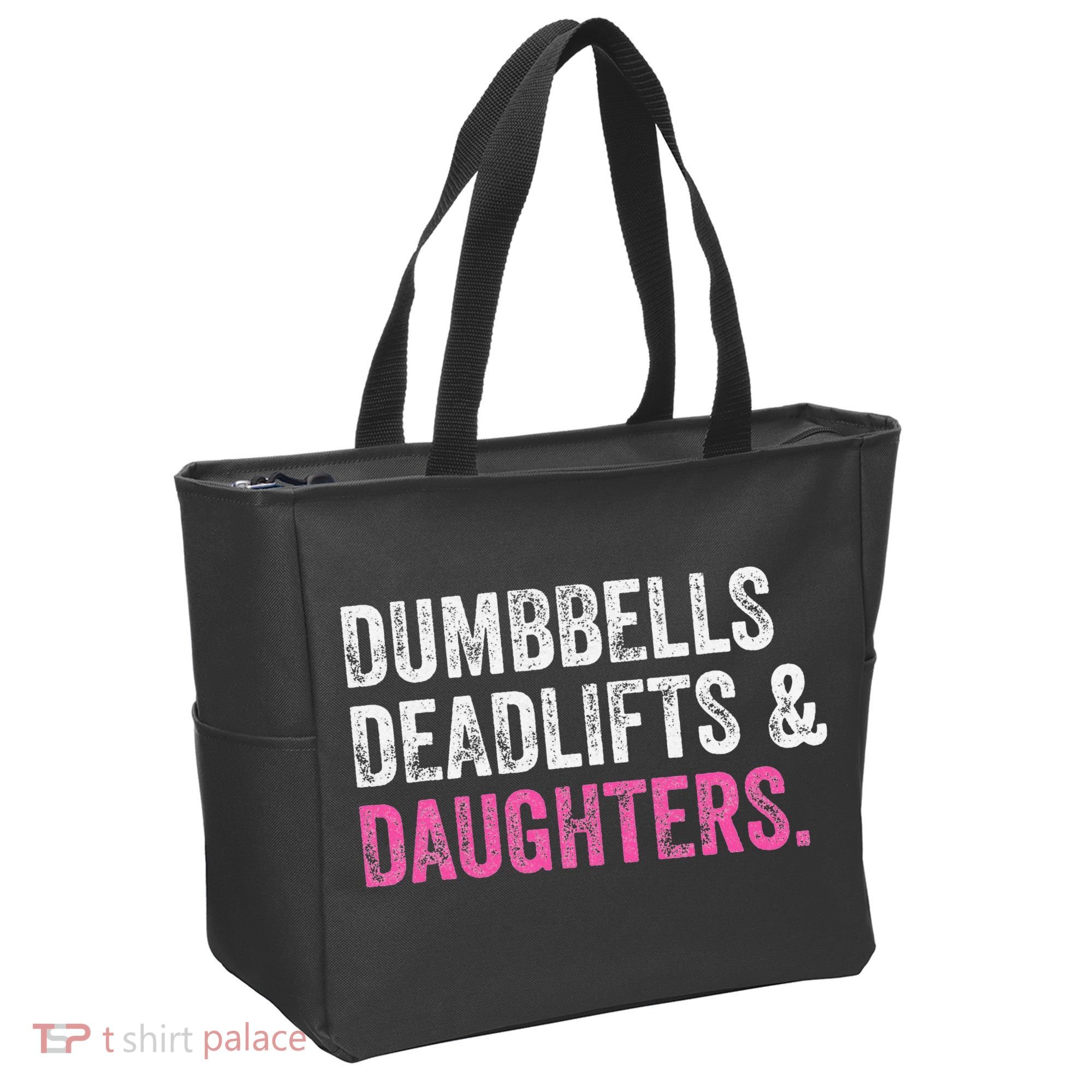 Dumbbells Deadlifts Daughters Funny Gym Workout Father's Day Tote Bag