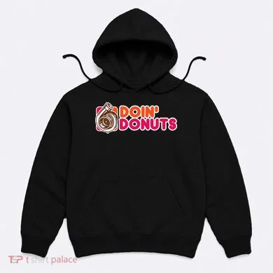 Doin Donuts Hoodie