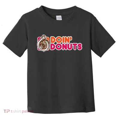 Doin Donuts Toddler T-Shirt
