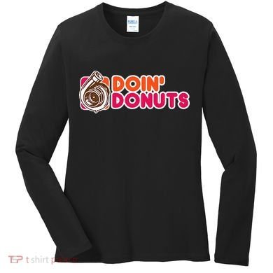 Doin Donuts Women's Long Sleeve Shirt
