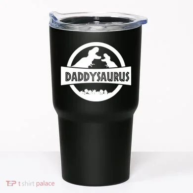 Daddy Dinosaur Daddysaurus Tumbler