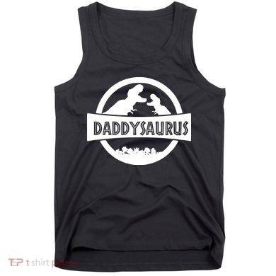 Daddy Dinosaur Daddysaurus Tank Top