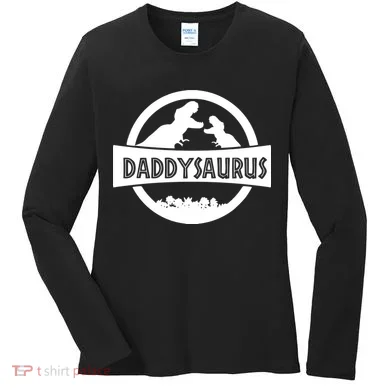 Daddy Dinosaur Daddysaurus Women's Long Sleeve Shirt