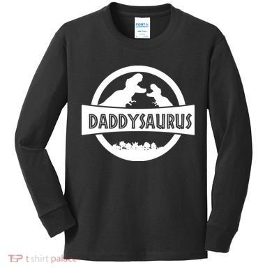 Daddy Dinosaur Daddysaurus Kids Long Sleeve Shirt
