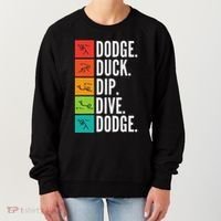 Duck Dip Dive I Ball Games I Funny Dodgeball Women's Sweatshirt thumb 0