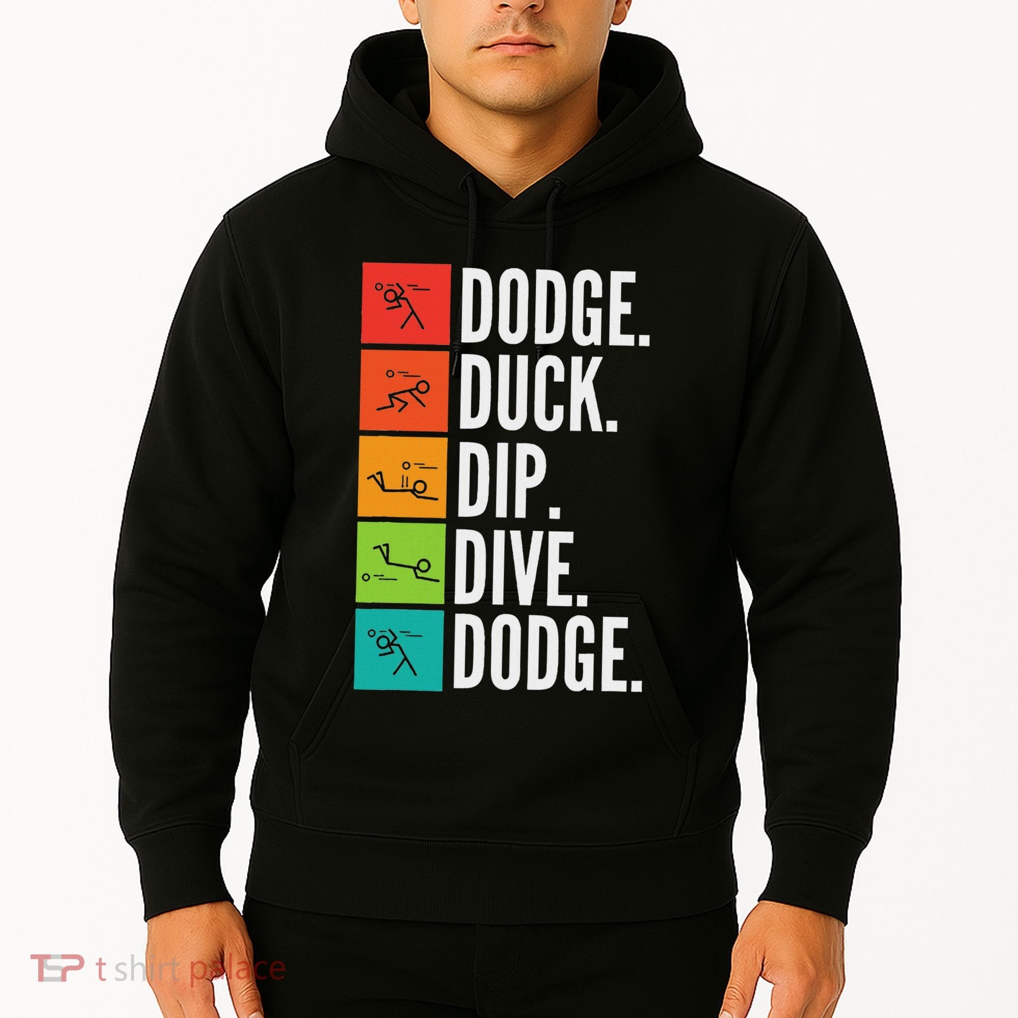 Duck Dip Dive I Ball Games I Funny Dodgeball Hoodie