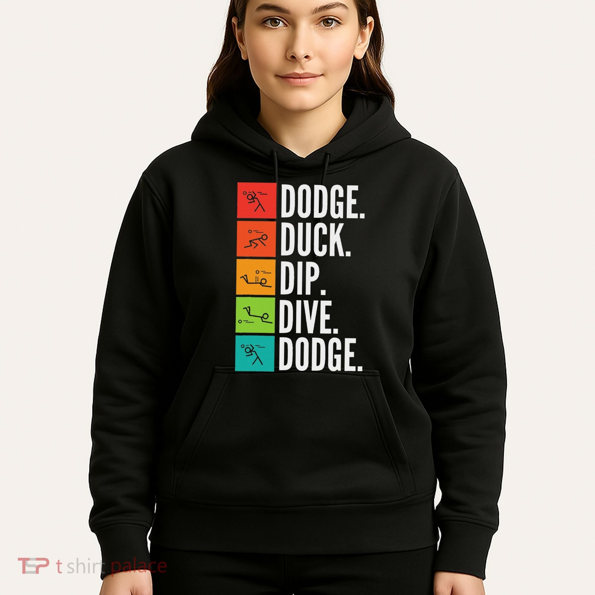 Duck Dip Dive I Ball Games I Funny Dodgeball Hoodie
