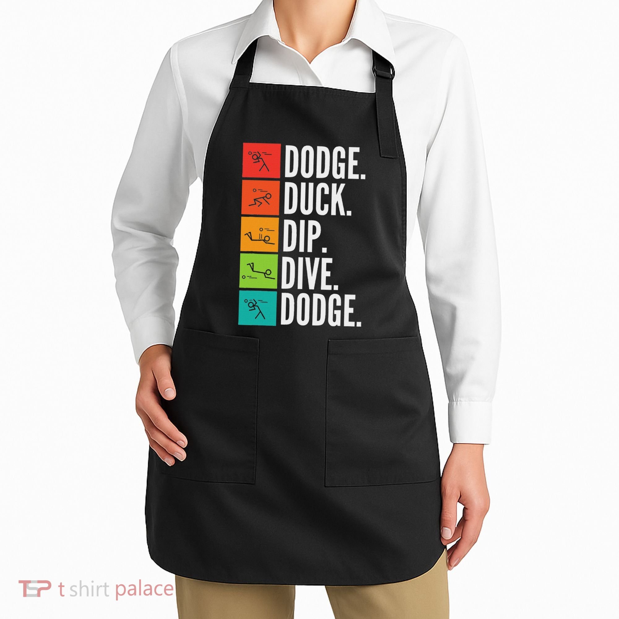 Duck Dip Dive I Ball Games I Funny Dodgeball Apron