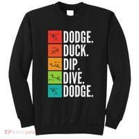 Duck Dip Dive I Ball Games I Funny Dodgeball Sweatshirt thumb 0