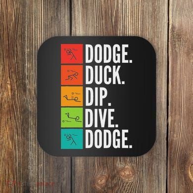 Duck Dip Dive I Ball Games I Funny Dodgeball Coaster