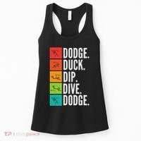 Duck Dip Dive I Ball Games I Funny Dodgeball Women's Tank Top thumb 0