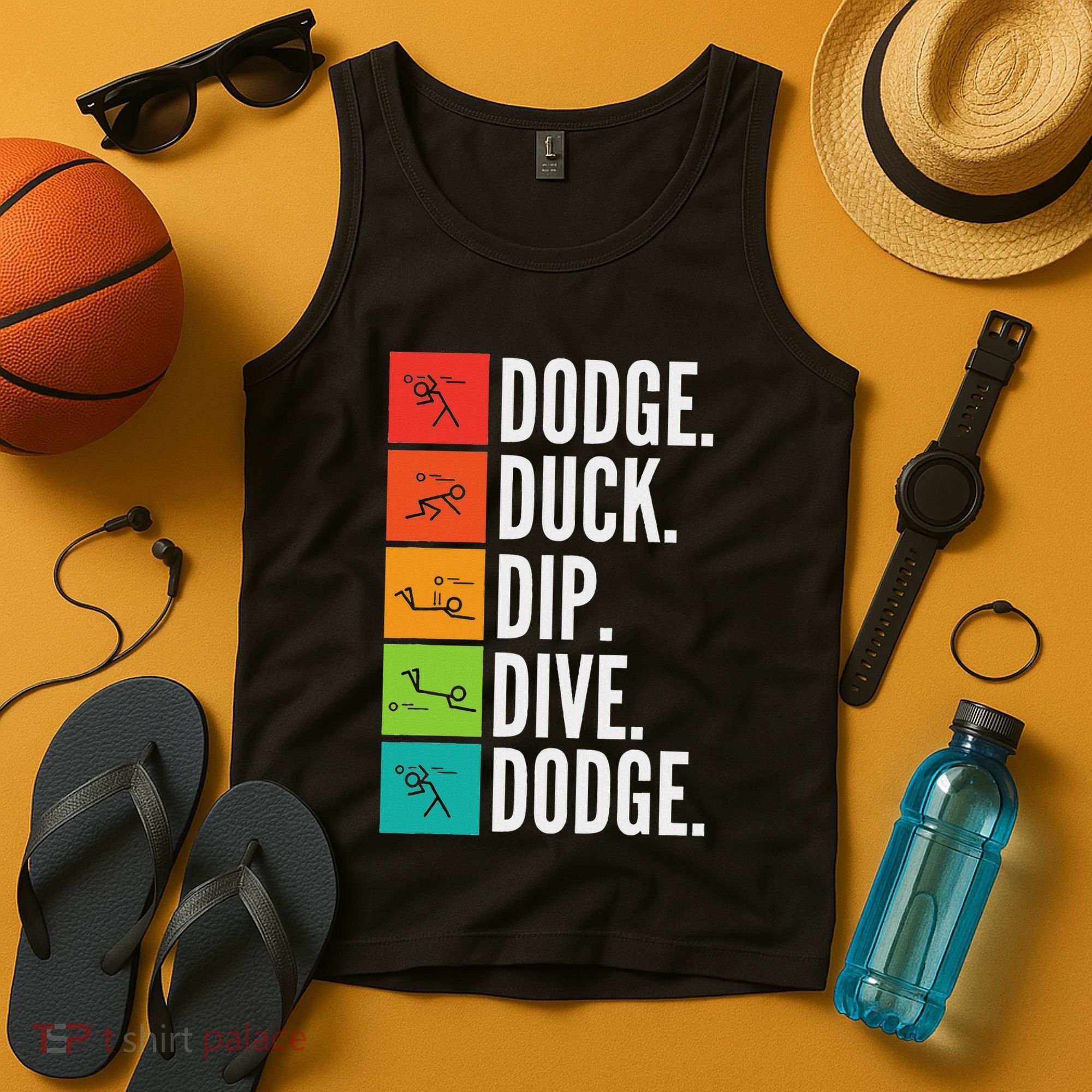 Duck Dip Dive I Ball Games I Funny Dodgeball Tank Top