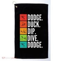 Duck Dip Dive I Ball Games I Funny Dodgeball Golf Towel thumb 0