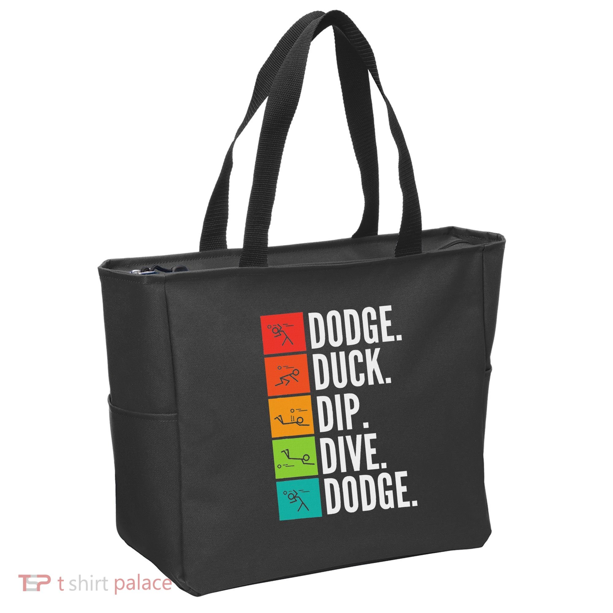 Duck Dip Dive I Ball Games I Funny Dodgeball Tote Bag