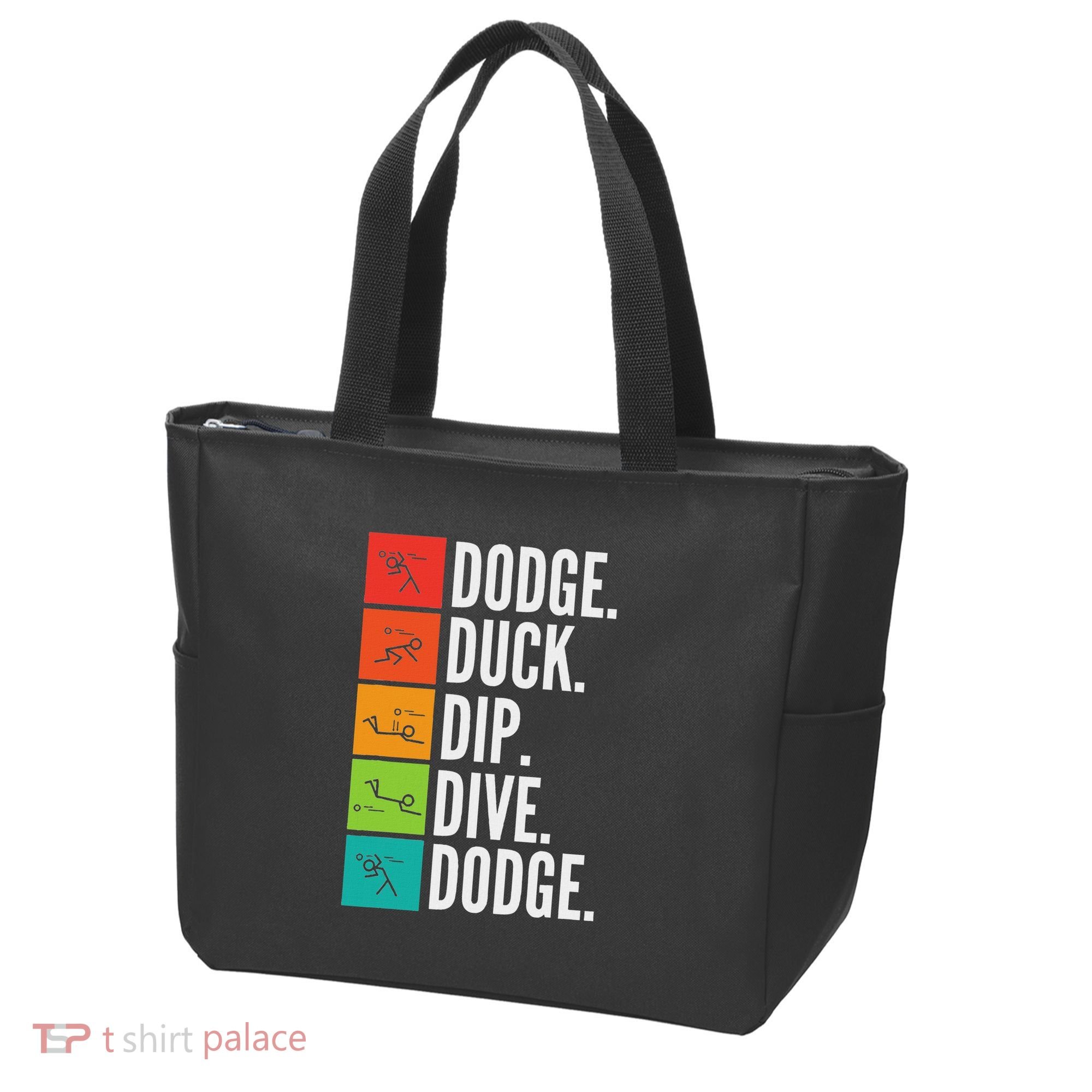 Duck Dip Dive I Ball Games I Funny Dodgeball Tote Bag