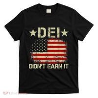Dei Dei DidnT Earn It Joke Funny T-Shirt thumb 0