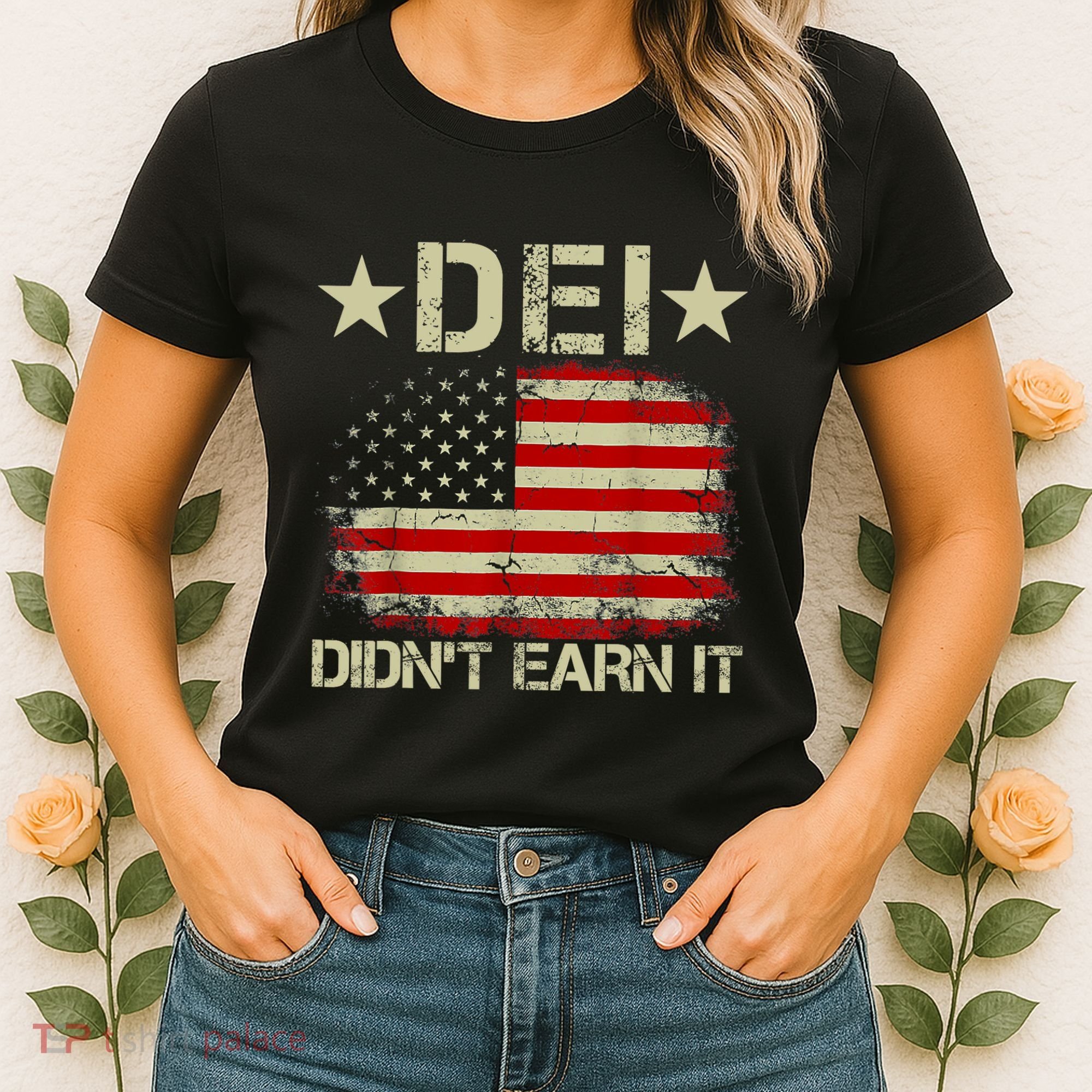 Dei Dei DidnT Earn It Joke Funny Women's T-Shirt
