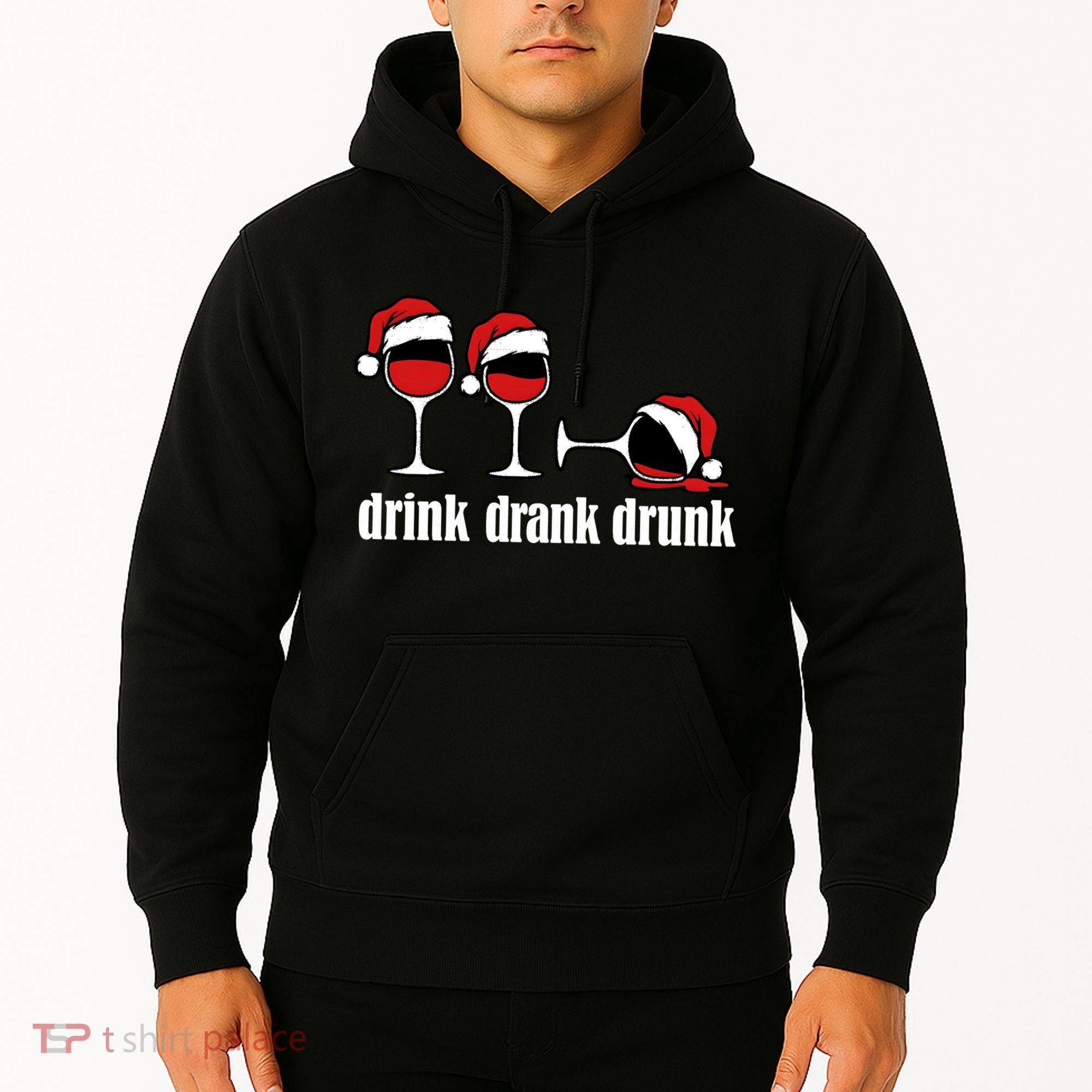 Drink Drank Drunk Funny Christmas Wine Grammar Hoodie